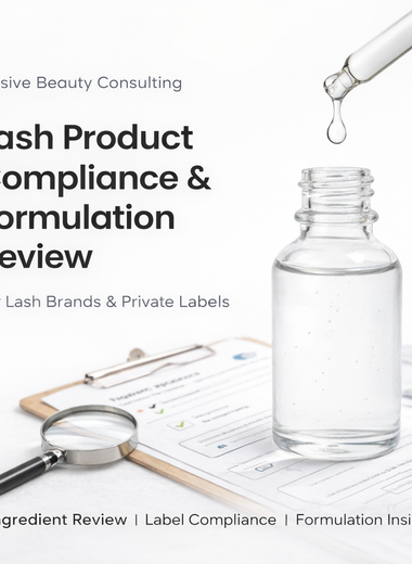 Lash Product Compliance & Formulation Review